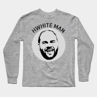 HWhite Man Long Sleeve T-Shirt